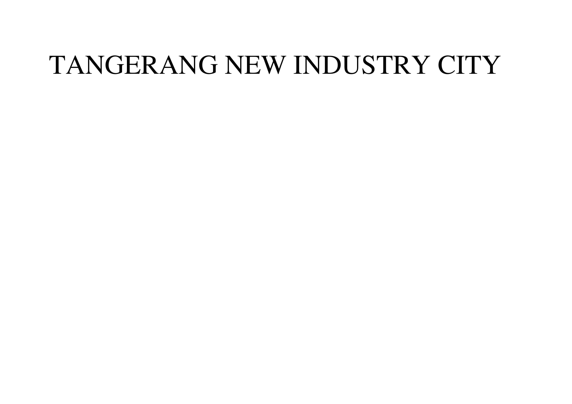 Trademark TANGERANG NEW INDUSTRY CITY