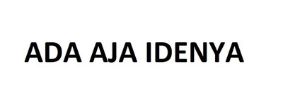 Trademark ADA AJA IDENYA