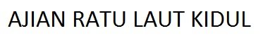 Trademark AJIAN RATU LAUT KIDUL