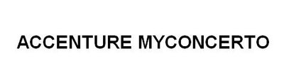 Trademark ACCENTURE MYCONCERTO