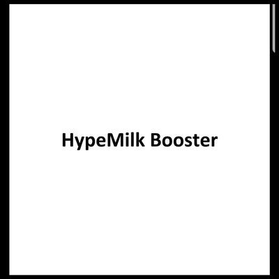 Trademark HypeMilk Booster