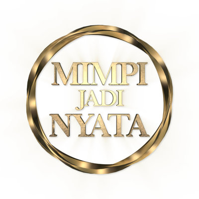 Trademark MIMPI JADI NYATA + Lukisan/Logo