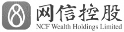 Trademark HURUF KANJI WANG XIN KONG GU NCF Wealth Holdings Limited