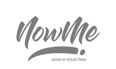 Trademark NOW ME Now is your time