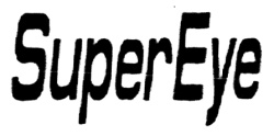 Trademark SUPEREYE