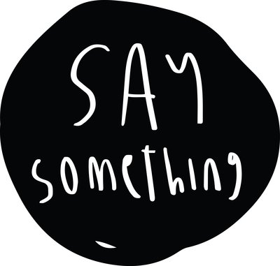 Trademark SAY SOMETHING