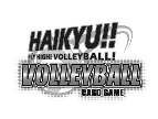 Trademark HAIKYU!! FLY HIGH! VOLLEYBALL! VOLLEYBALL CARD GAME