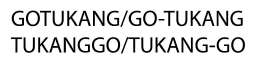 Trademark GOTUKANG/GO-TUKANG (TUKANGGO/TUKANG-GO)