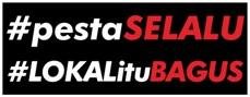 Trademark #pestaSELALU #LOKALituBAGUS