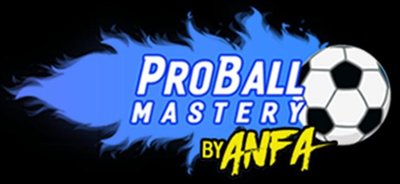 Trademark PROBALL MASTERY by ANFA + LUKISAN