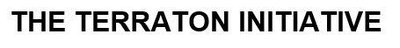 Trademark THE TERRATON INITIATIVE