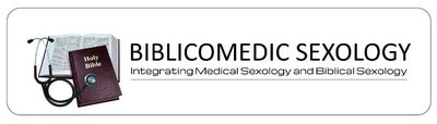 Trademark BIBLICOMEDIC SEXOLOGY Integrating Medical Sexology and Biblical Sexology