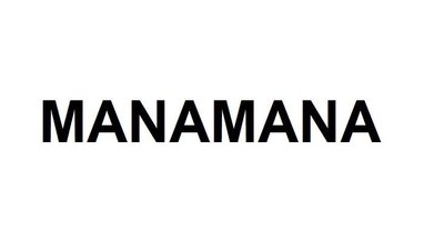 Trademark MANAMANA