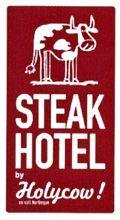 Trademark Steak Hotel by Holycow!