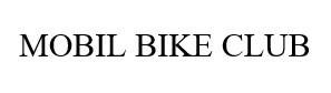 Trademark MOBIL BIKE CLUB