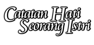 Trademark CATATAN HATI SEORANG ISTRI