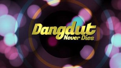 Trademark DANGDUT NEVER DIES