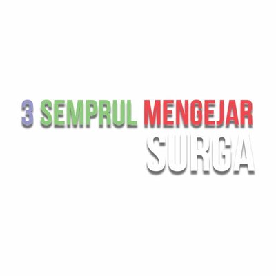 Trademark 3 SEMPRUL MENGEJAR SURGA