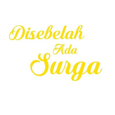 Trademark DISEBELAH ADA SURGA