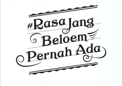 Trademark RASA JANG BELOEM PERNAH ADA