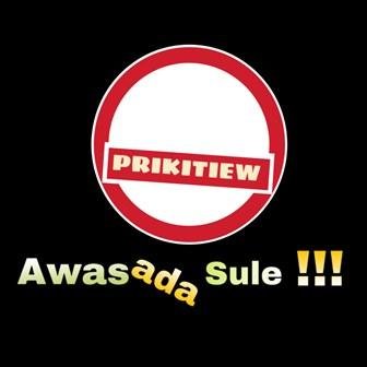 Trademark AWAS ADA SULE !!! PRIKITIEW