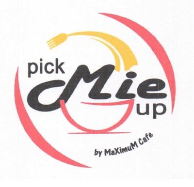 Trademark Pick Mie up By Maximum Cafe