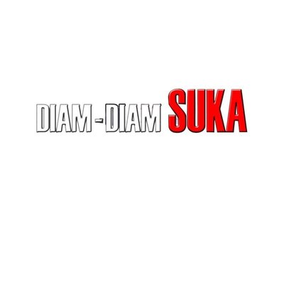 Trademark DIAM-DIAM SUKA