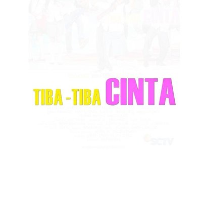 Trademark TIBA-TIBA CINTA