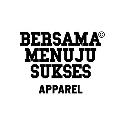 Trademark BERSAMA MENUJU SUKSES APPAREL