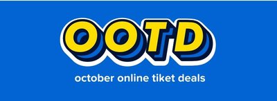 Trademark OOTD OCTOBER ONLINE TIKET DEALS