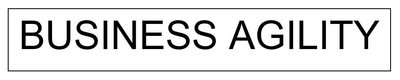 Trademark BUSINESS AGILITY