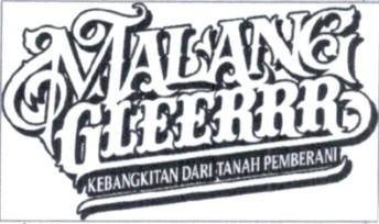 Trademark MALANG GLEERRR