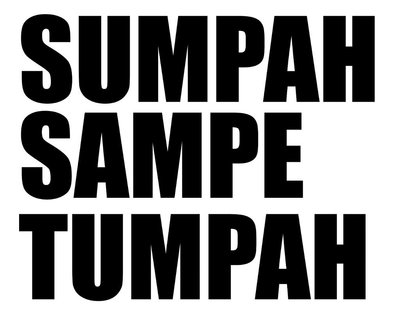 Trademark SUMPAH SAMPE TUMPAH