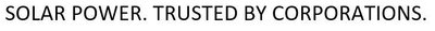 Trademark SOLAR POWER. TRUSTED BY CORPORATIONS