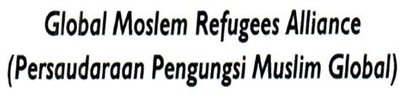 Trademark GLOBAL MOSLEM REFUGEES ALLIANCE “persaudaraan pengungsi muslim global”