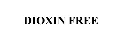 Trademark DIOXIN FREE