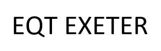 Trademark EQT EXETER