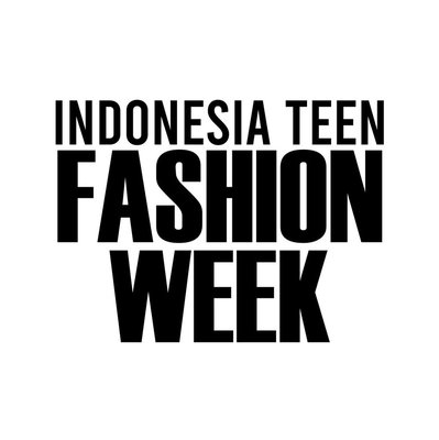 Trademark INDONESIA TEEN FASHION WEEK