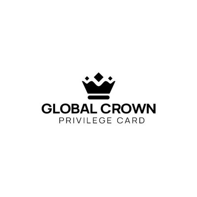 Trademark GLOBAL CROWN PRIVILAGE CARD