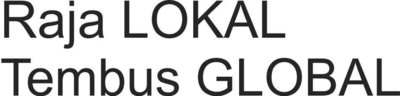 Trademark Raja LOKAL Tembus GLOBAL