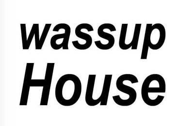 Trademark wassup House