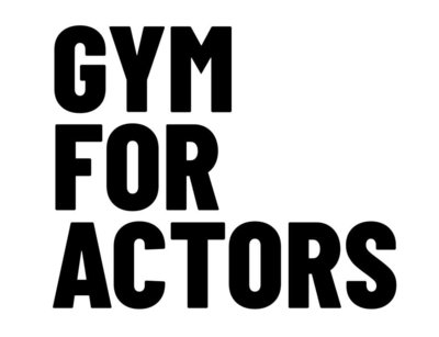 Trademark GYM FOR ACTORS