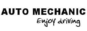 Trademark AUTO MECHANIC ENJOY DRIVING