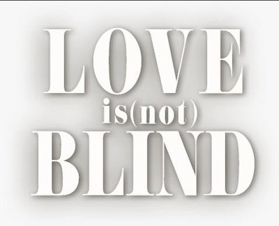 Trademark LOVE IS (NOT) BLIND