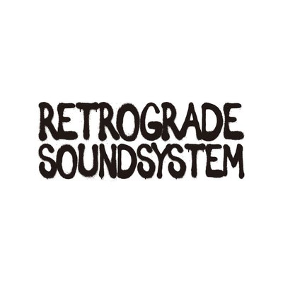 Trademark RETROGRADE SOUNDSYSTEM