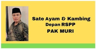 Trademark SATE AYAM & KAMBING DEPAN RSPP PAK MURI + LUKISAN