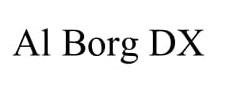 Trademark Al Borg DX