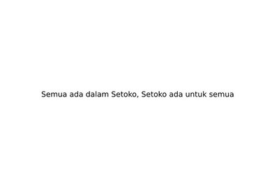 Trademark Semua ada dalam Setoko, Setoko ada untuk Semua