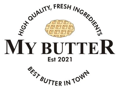 Trademark MY BUTTER EST 2021 BEST BUTTER IN TOWN + logo