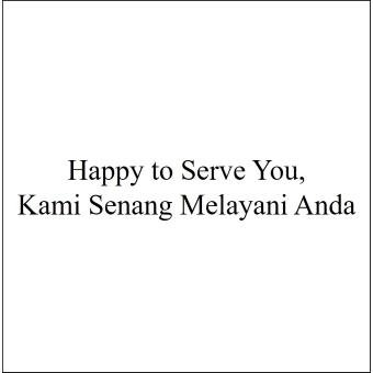 Trademark Happy to Serve You, Kami Senang Melayani Anda